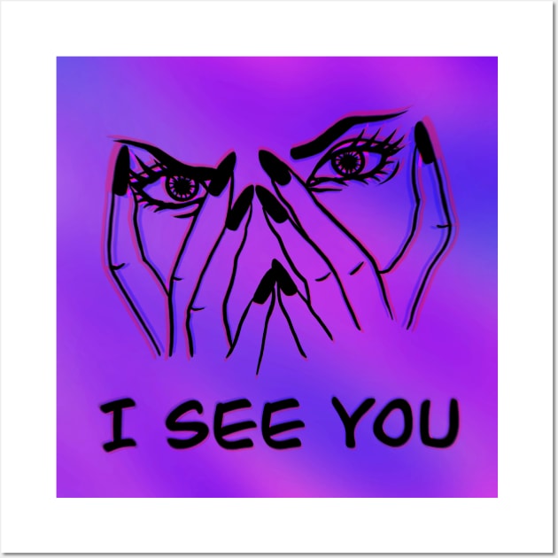 I see you, acid eyes, purple atmosphere , grunge style Wall Art by noirglare